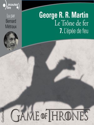 cover image of Le Trône de fer (Tome 7)--L'épée de feu